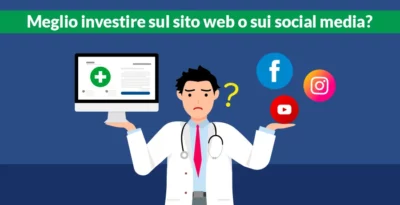 Per i medici è meglio investire sul sito o sui social?